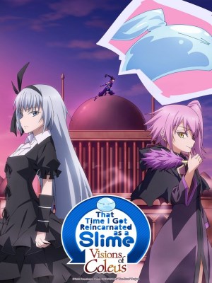 Lúc Đó, Tôi Đã Chuyển Sinh Thành Slime (Visions of Coleus OVA)